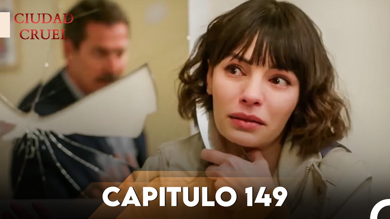 Ciudad Cruel Capítulo 149 | Doblado en Español