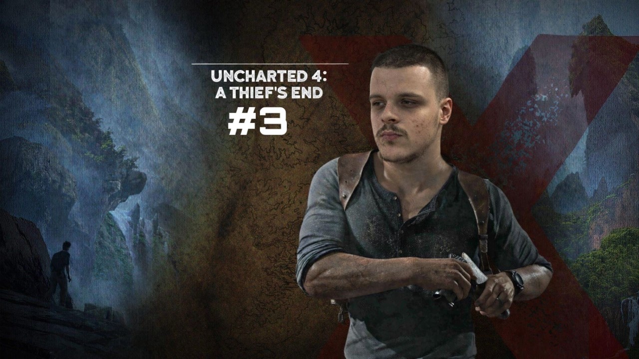 🔴NOVOSTI ZA VAS!! Uncharted 4 : A Thief's End #3