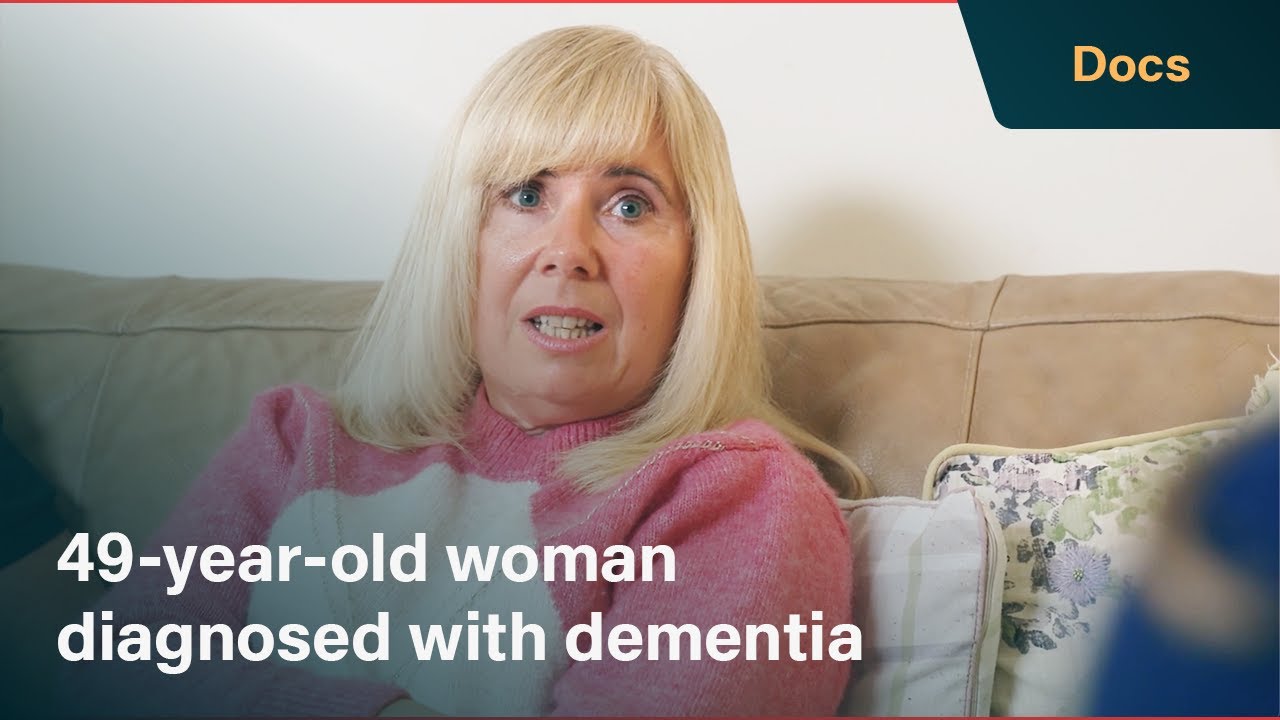 Being diagnosed with dementia at just 49 | Will You Get Dementia?