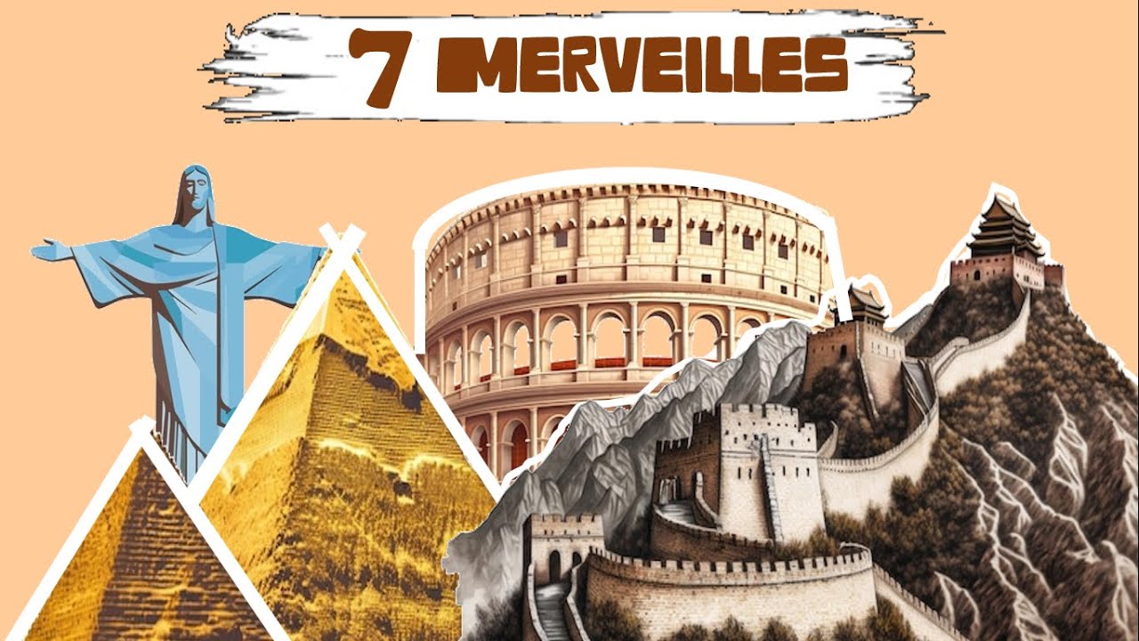 Les 7 MERVEILLES du monde 😲  / Petit DOCUMENTAIRE pour ENFANTS.