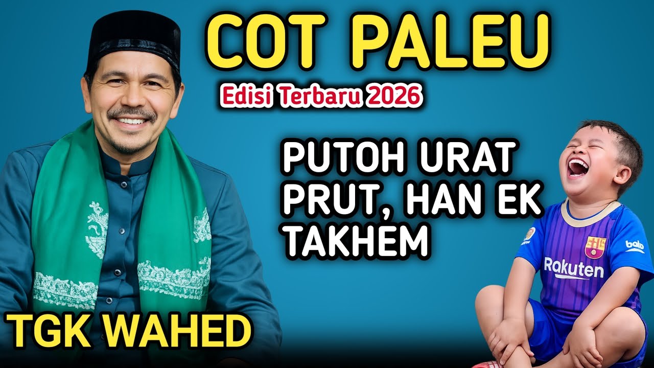 Tgk Abdul Wahed Terbaru_Cot Paleu Pidi
