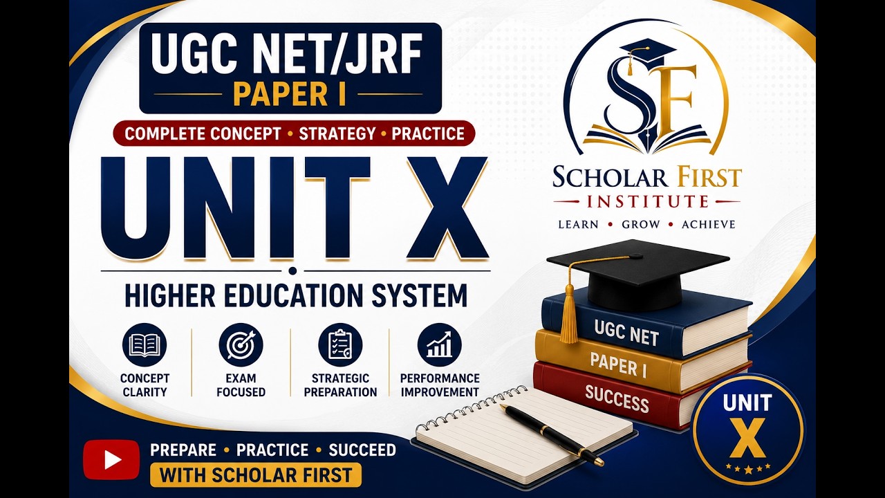 Master Class: Paper I - Unit X: Higher Education System I UGC NET/JRF I Scholar First Institute