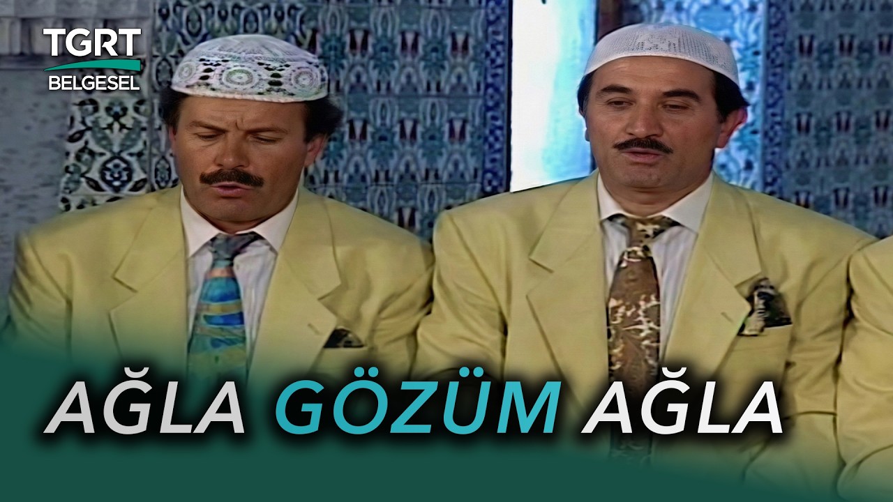 Ağla Gözüm Ağla - Hüdayi İlahi Grubu | arşiv