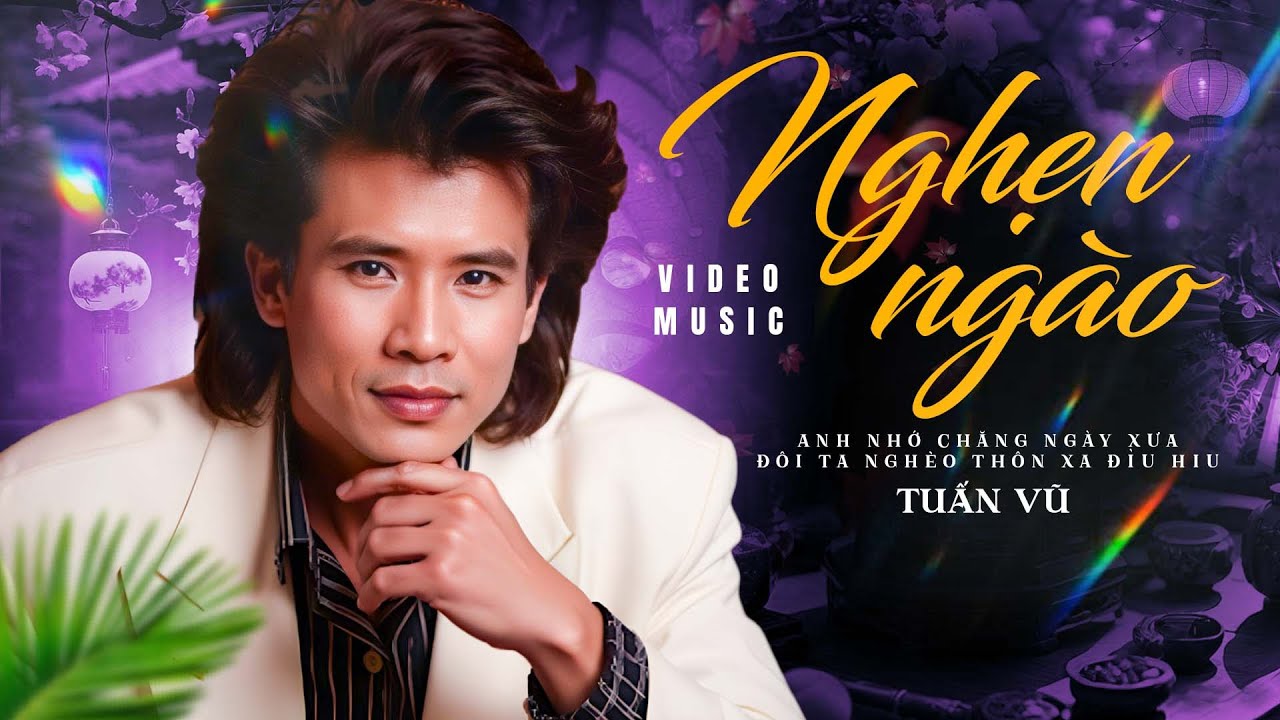 NGHẸN NGÀO (SÁNG TÁC: LAM PHƯƠNG) - TUẤN VŨ | OFFICIAL