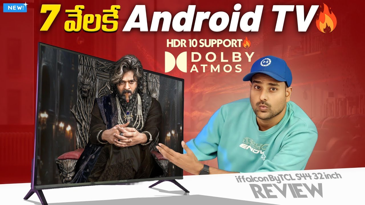 I Bought Android TV @ 7K🔥HDR10  Dolby Atmos ? iFFALCON bY TCL S44 Review