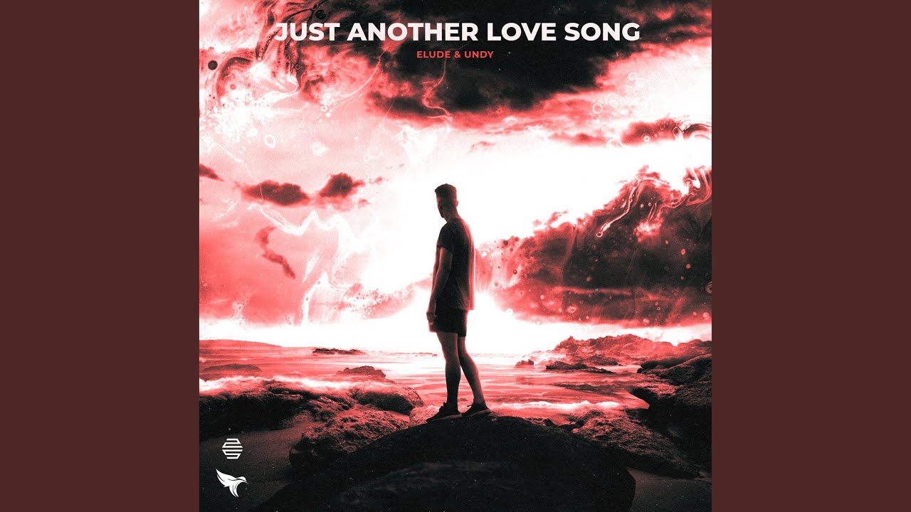 Just Another Love Song