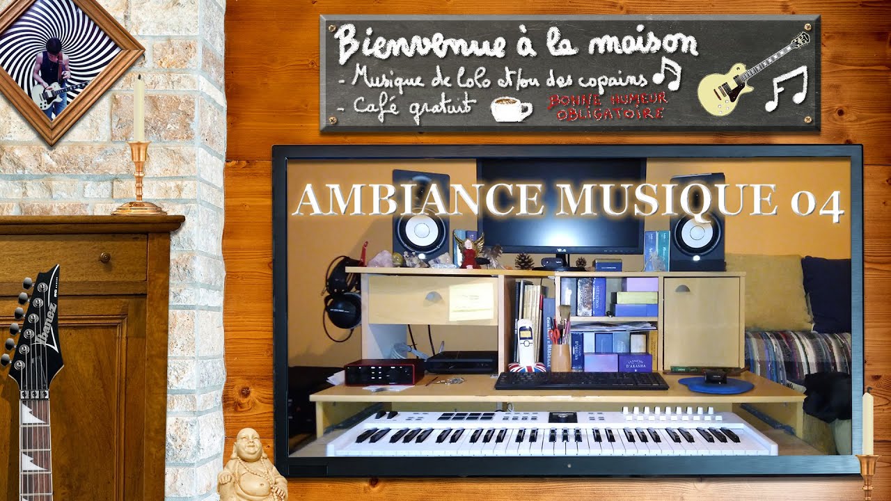 Ambiance musique 04 - Music atmosphere 04