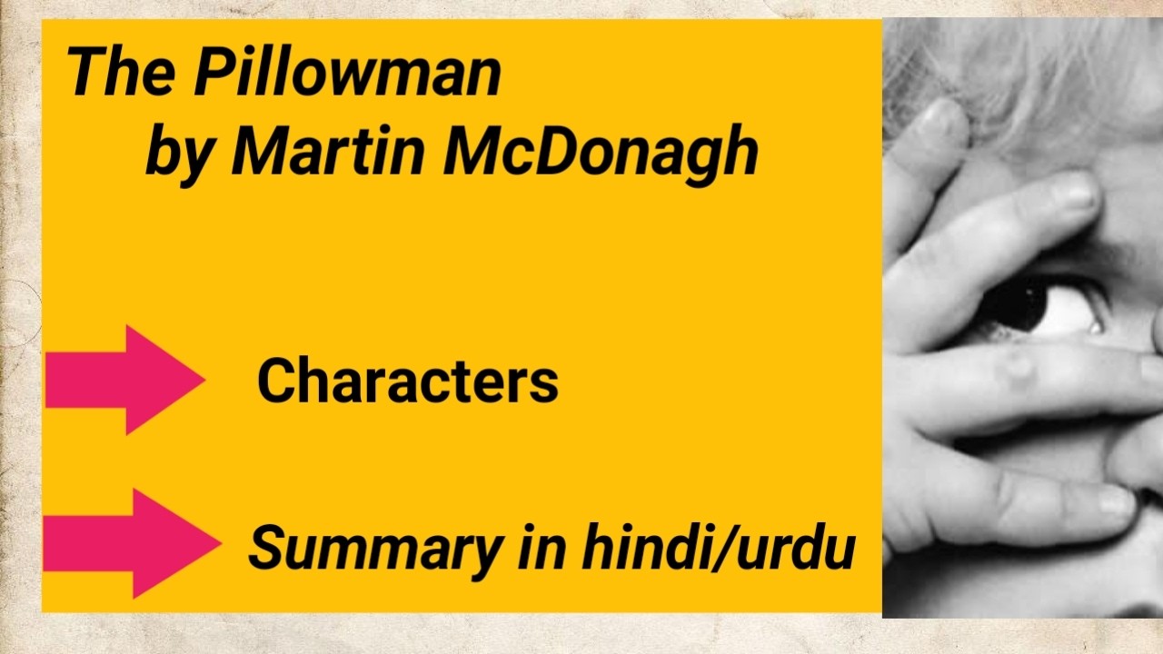The Pillowman by Martin McDonagh Summary in hindi/urdu