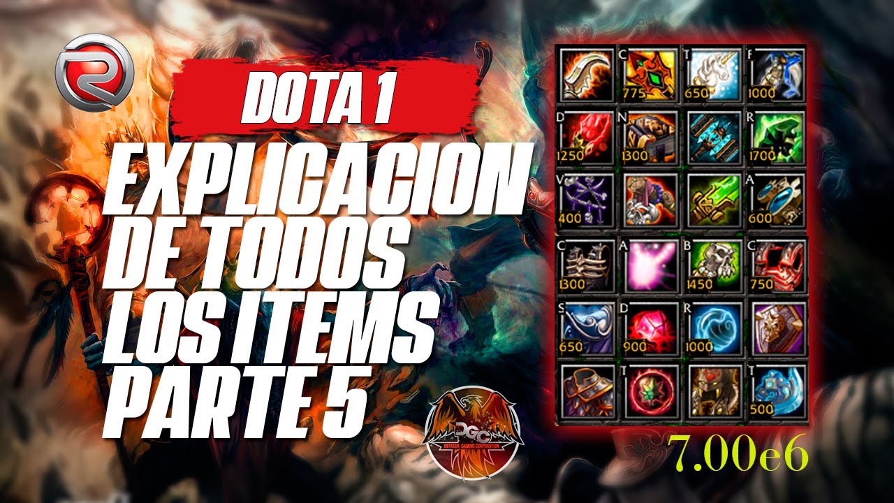 DOTA 1 - EXPLICACION DE TODOS LOS ITEMS PARTE 5