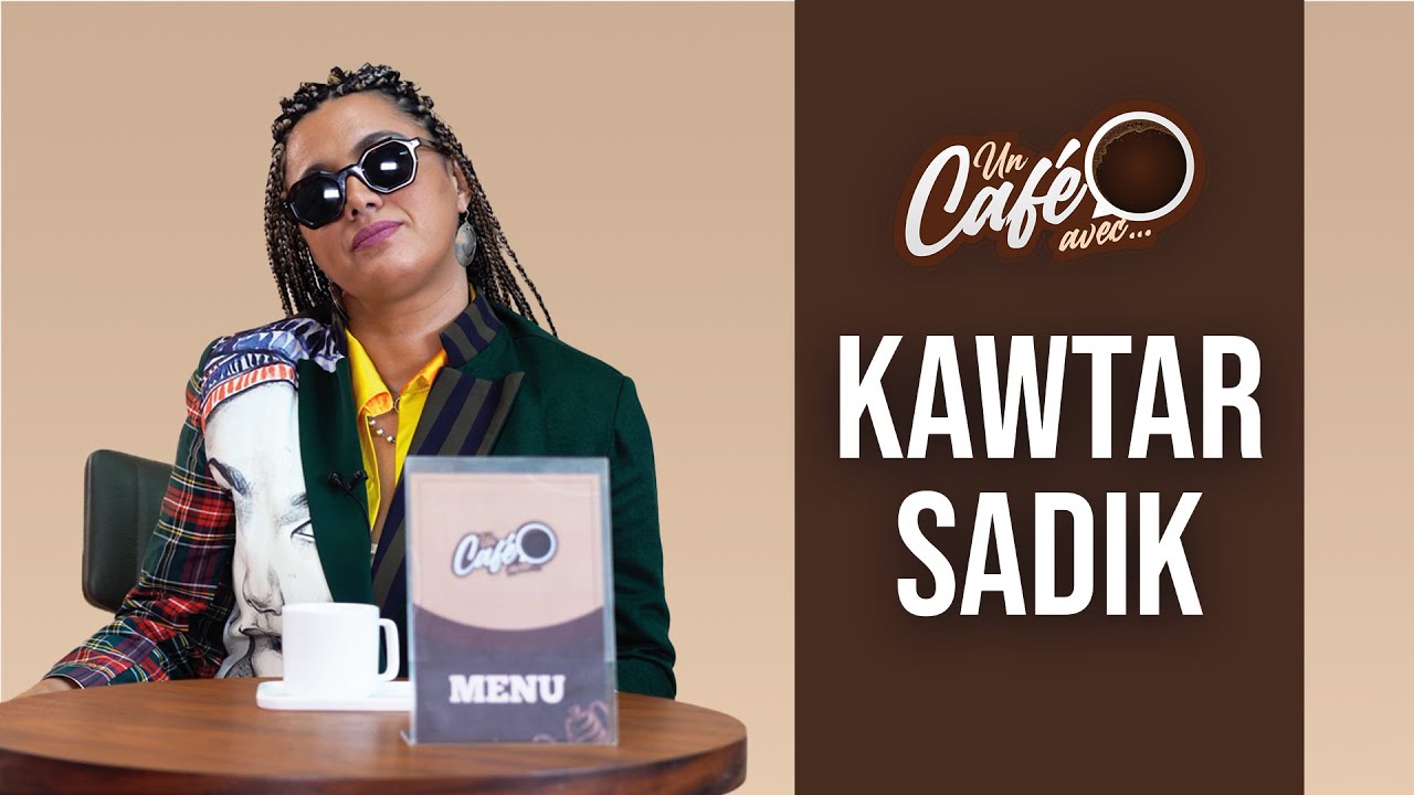 &laquo; Un caf&eacute; avec Kawtar Sadik &raquo; by lematin.ma
