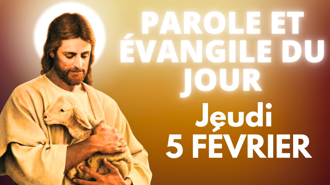 Parole et Évangile du jour | Jeudi 5 février • Partir en mission