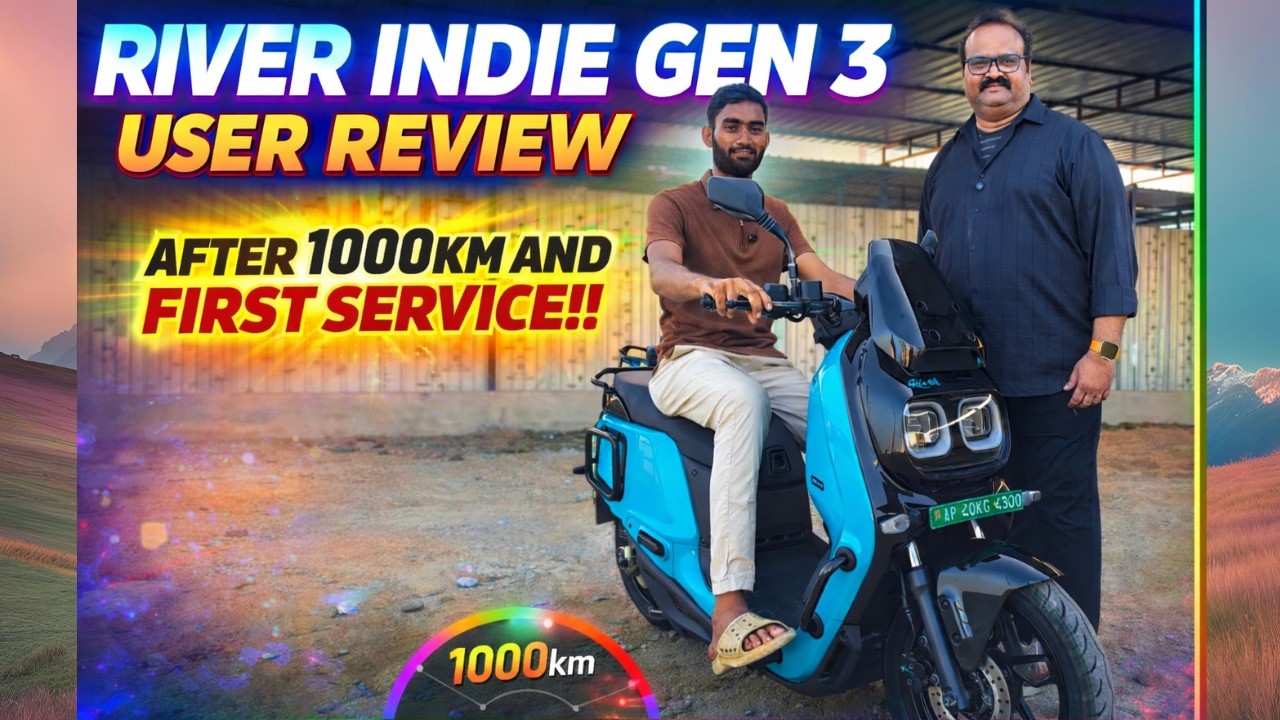 RIVER INDIE GEN 3 USER REVIEW | AFTER 1000KM AND FIRST SERVICE