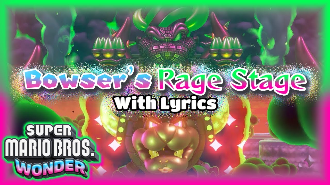 Bowser's Rage Stage With Lyrics - Super Mario Bros Wonder Cover