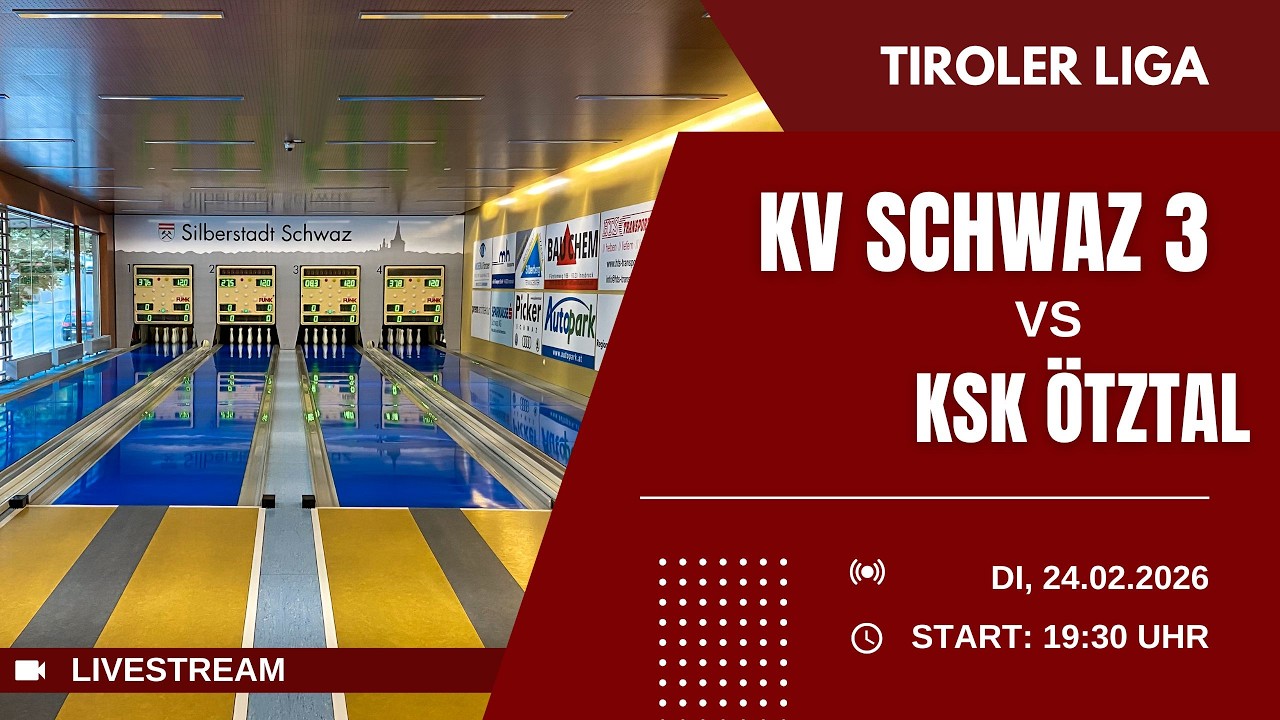 KV Schwaz III vs. KSK Raiffeisen Ötztal | Kegeln | Tiroler Liga