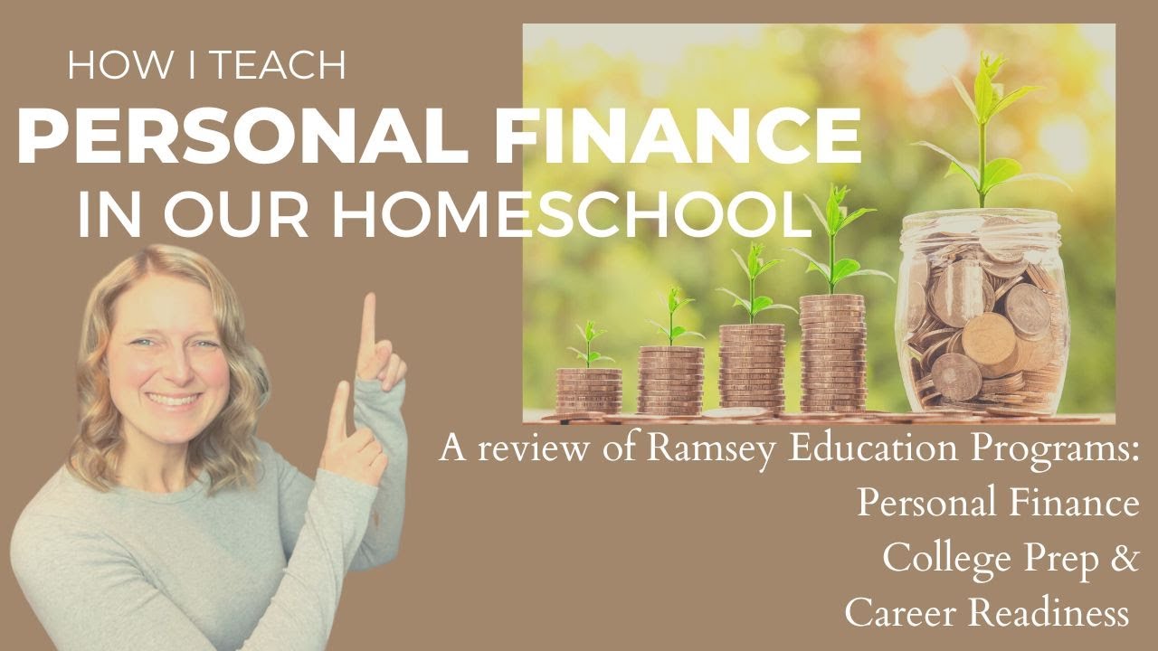 How I Teach Personal Finance in Our Homeschool | Review of 3 Ramsey Education Programs We Loved