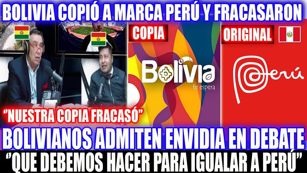 ¡BOLIVIA COPIÓ A MARCA PERÚ Y FRACASARON! BOLIVIANOS ADMITEN ENVIDIA QUE PERÚ SI ES RECONOCIDO