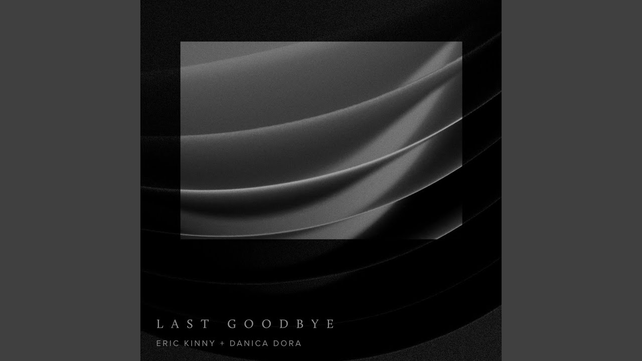 Last Goodbye
