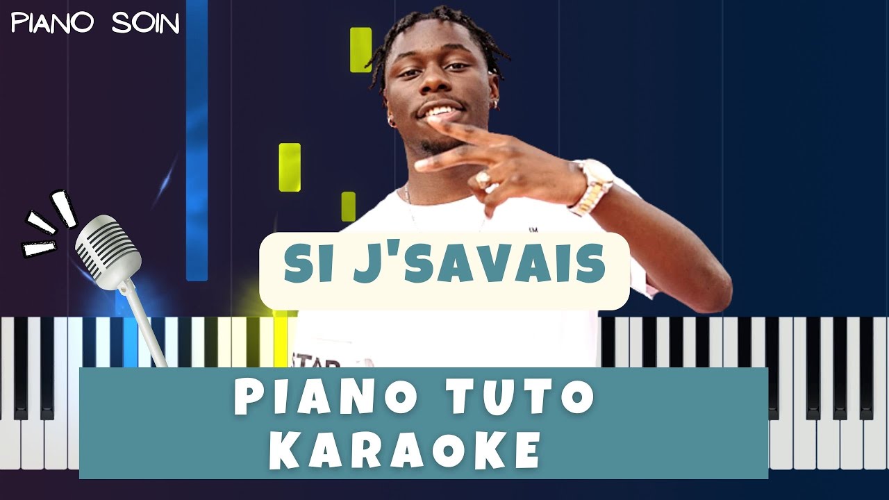 Tiakola - Si j'savais (Piano fr Cover Tutoriel KARAOKE Paroles)