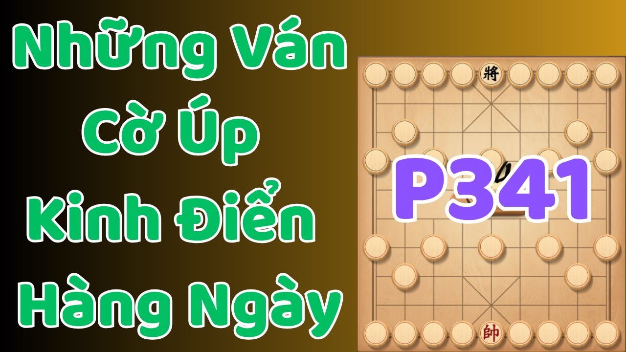[Cờ Úp] Những Ván Cờ Úp Kinh Điển Hàng Ngày P341