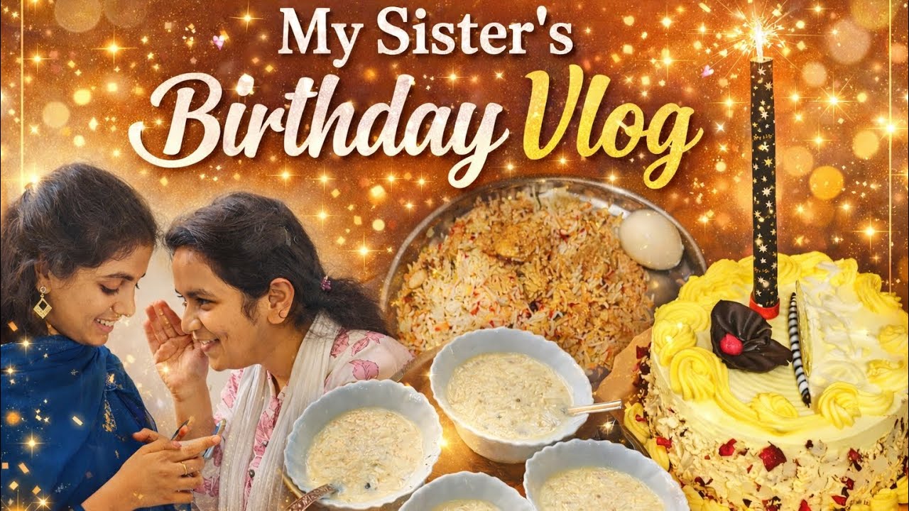 Sisters Birthday vlog 🥳 #birthday #foodandfun #FamilyVlog #celebrationtime #CakeCutting