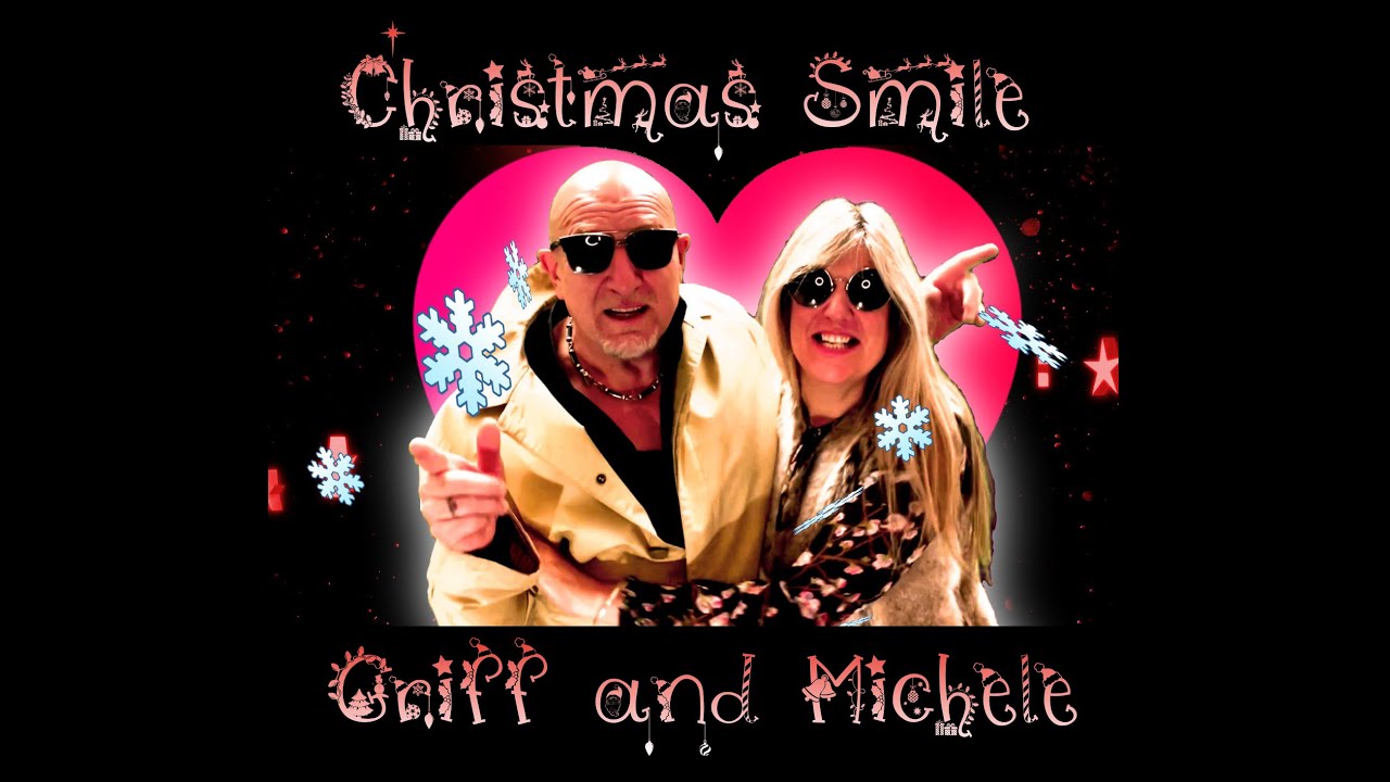 Christmas Smile - Griff & Michele