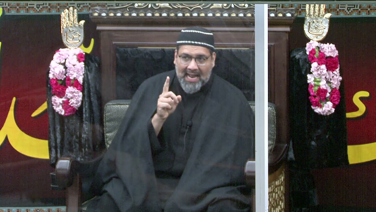 [01] Cultivating an Islamic Identity in a Postmodern Era - Syed Asad Jafri - 1st Muharram 1443