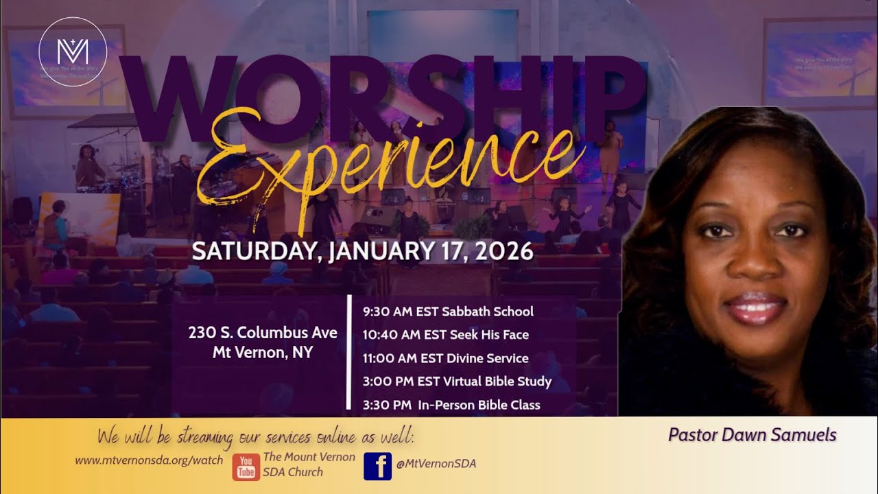 The Mt. Vernon SDA Church | Morning Service | Pastor Dawn Samuels | January 17, 2026