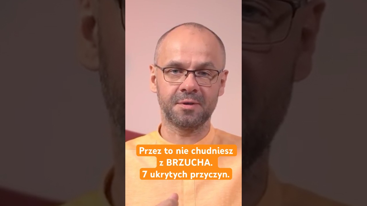 Przez to nie chudniesz z BRZUCHA. 7 ukrytych przyczyn.