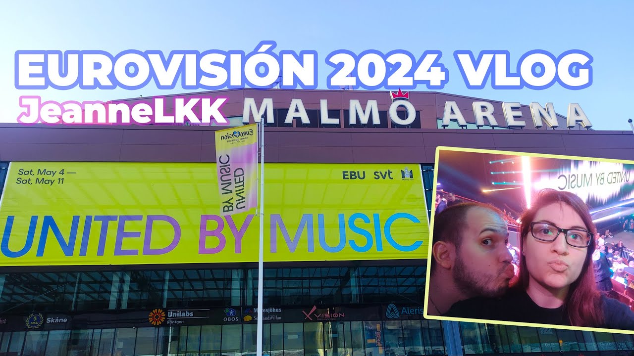 Eurovisión 2024 Malmö Vlog | Experiencia en la Ciudad del Festival | JeanneLKK