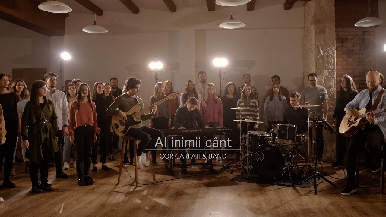 Al inimii cânt - Cor Carpați & Band