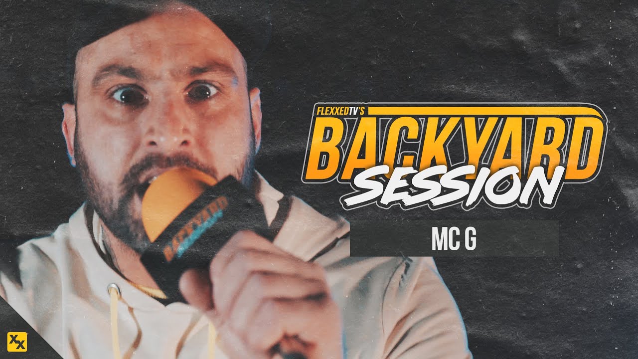 MC G - Backyard Session