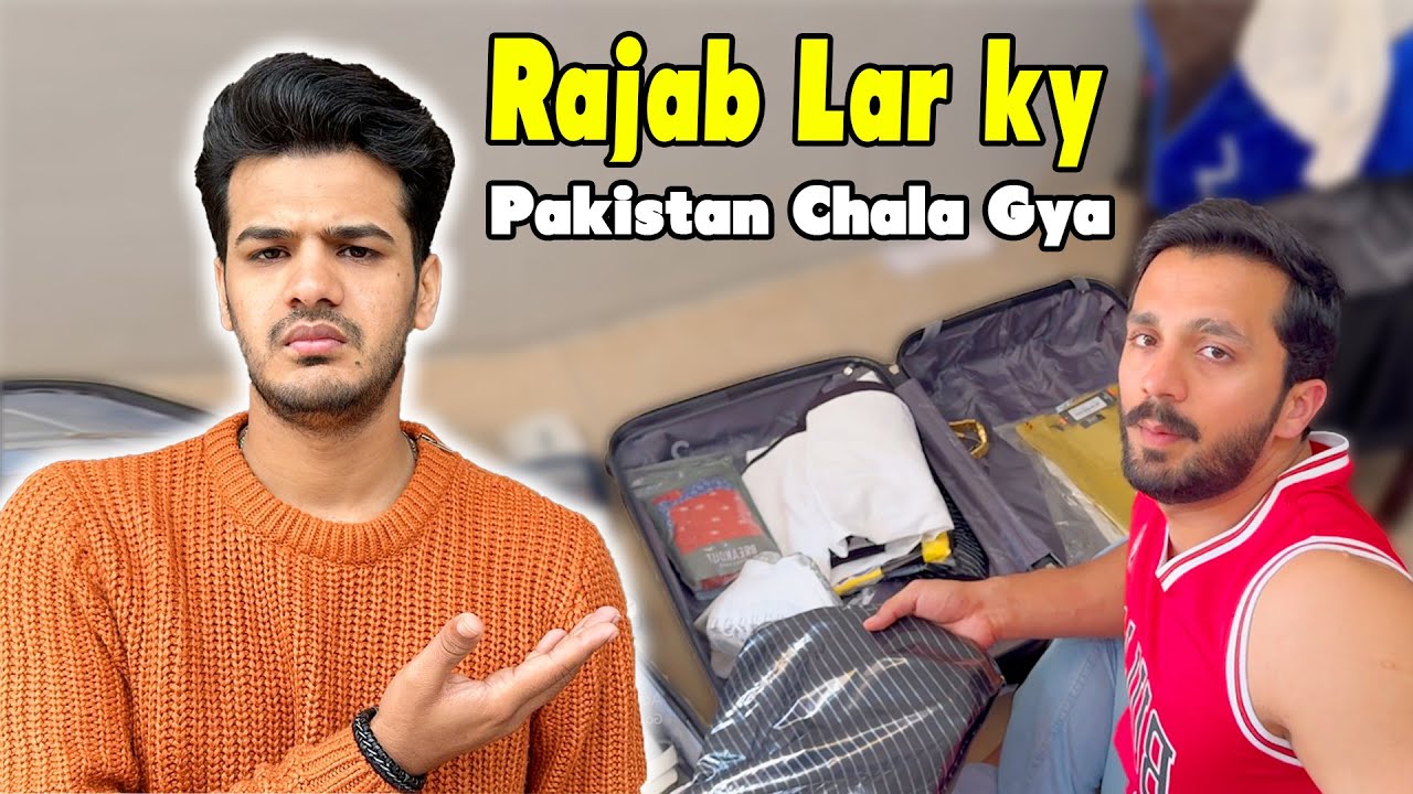 Rajab Mery Sy Naraz Ho Kar Pakistan Chala Gya 😢