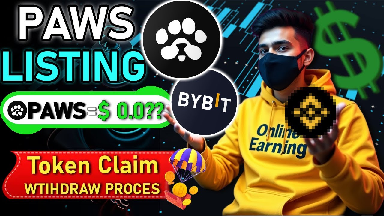 📢 Paws Token Listing Date, Withdrawal Process & Listing Price | Full Details Inside! 🐾