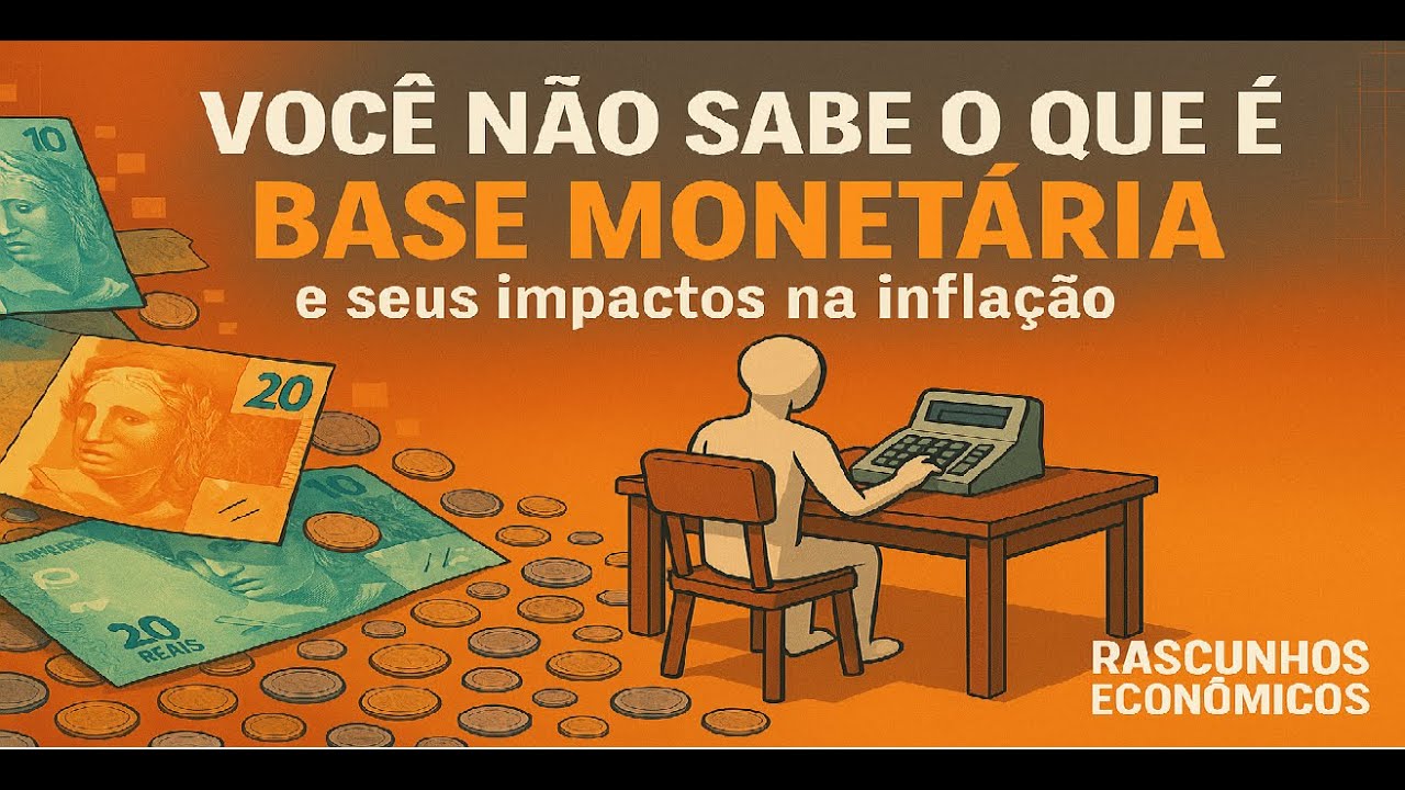 Voc&ecirc; N&Atilde;O SABE o que &eacute; BASE MONET&Aacute;RIA e Infla&ccedil;&atilde;o (Agregados e QTM)