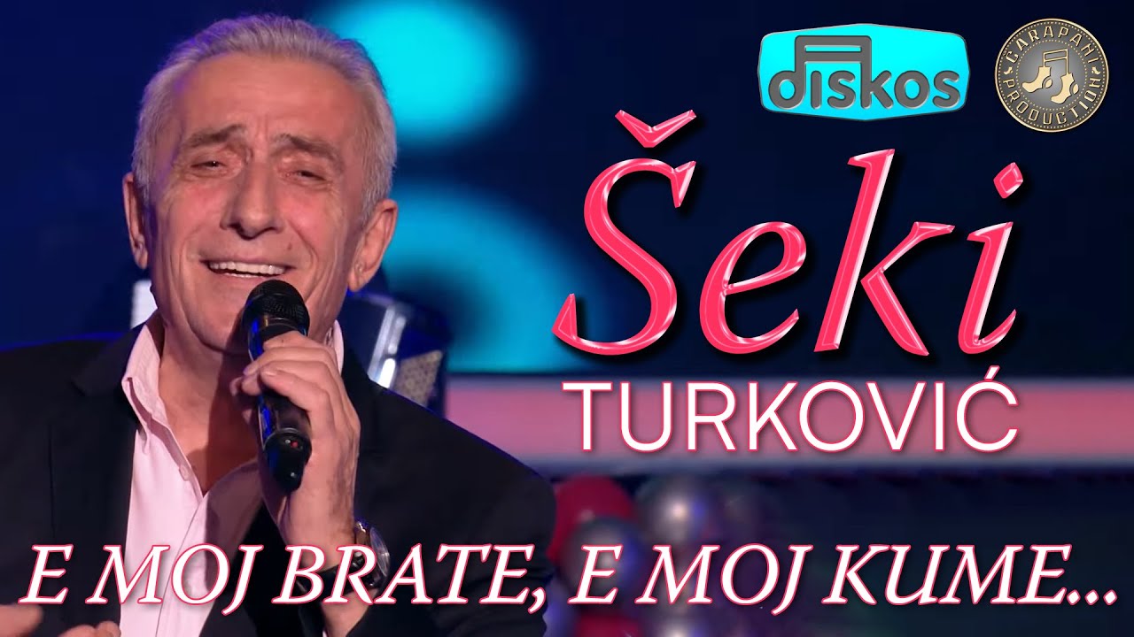 Šeki Turković - E moj brate, e moj kume - (OFFICIAL VIDEO 2025) - DISKOS