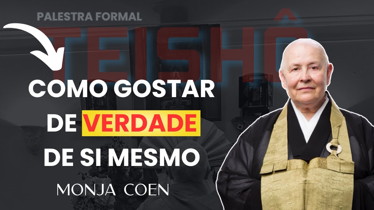 COMO GOSTAR DE VERDADE DE SI MESMO MONJA COEN