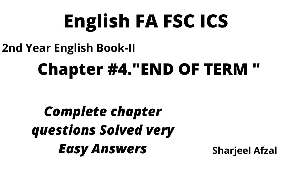 2nd year english Questions with answers | Chap 4 - End of Term |12th english.Sharjeel Afzal