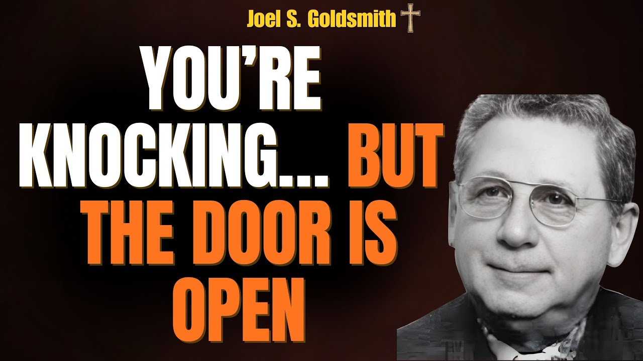 Stop Waiting on God—Open the Door to the ETERNAL NOW | Joel S. Goldsmith Inspired