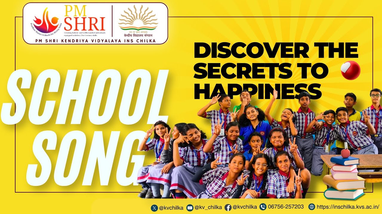 School song - PM SHRI KV INS CHILKA