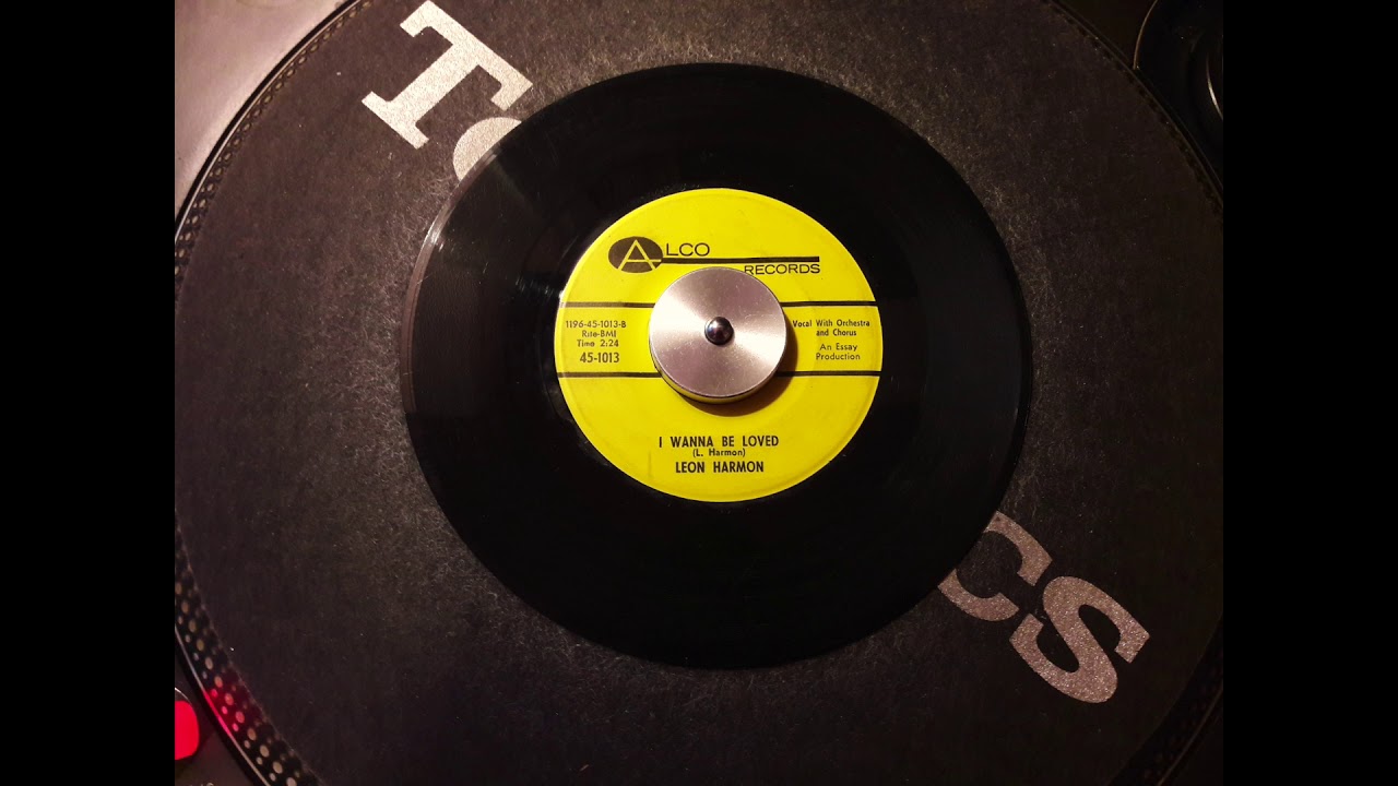 LEON HARMON i wanna be loved ALCO
