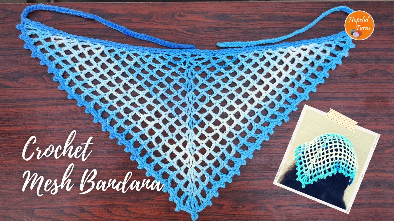 Easy Crochet Bandana | Crochet Mesh Triangle Bandana Head Scarf for Beginners - Quick 1 Hour Project