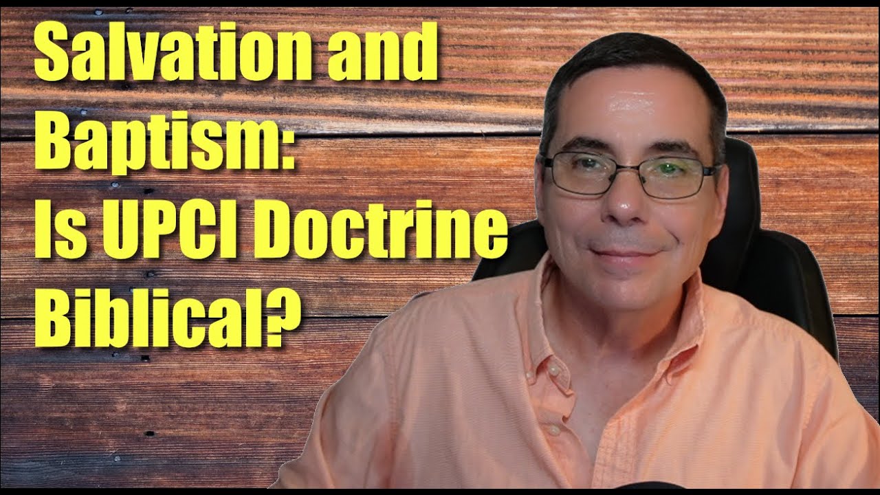 Is UPCI Doctrine on Salvation and Baptism Biblical? #godslove #godslove #jesus #jesuslovesyou