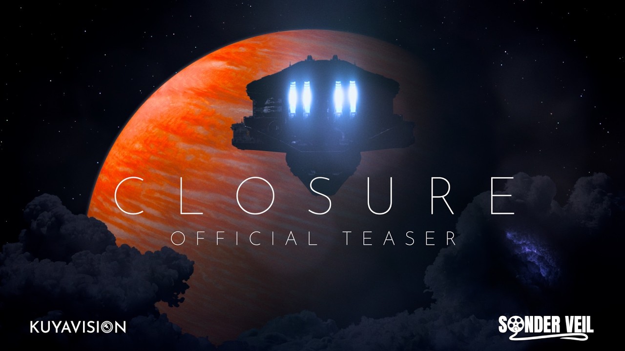 Closure | Official Teaser