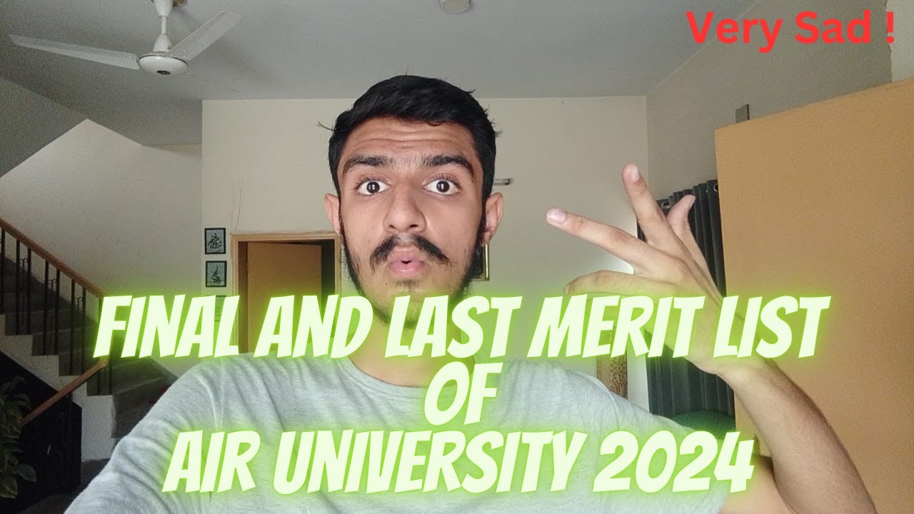 Final Merit List Of Air University 2024 || Air University Closing Merit 2024 || NTS