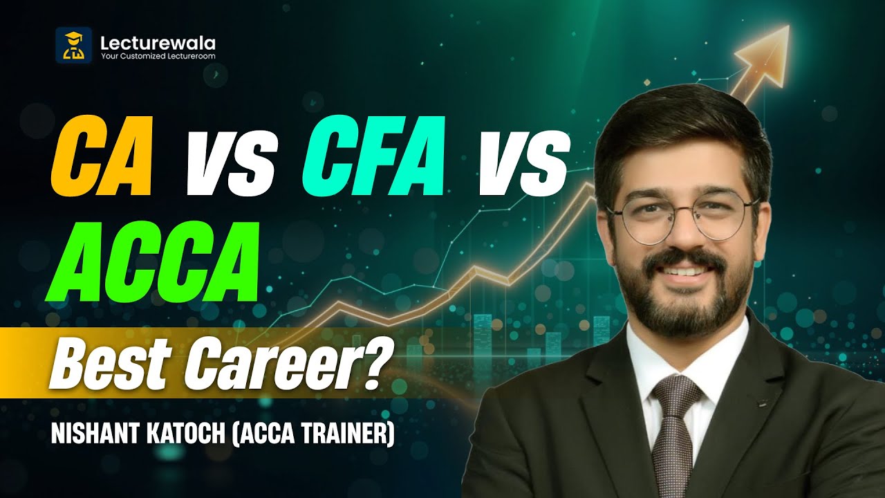 CA vs CFA vs ACCA | Which Career is Best in 2026 ?