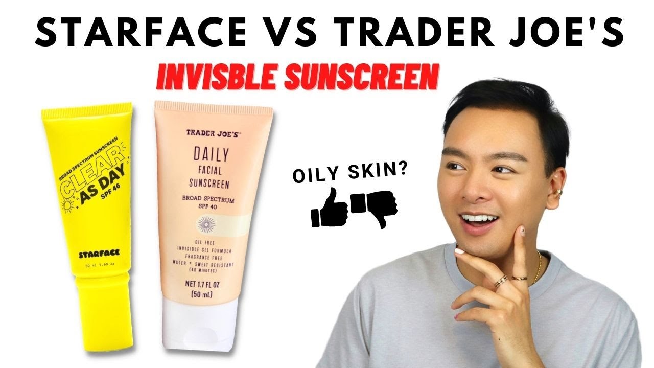 NEW INVISIBLE SUNSCREENS! Starface Clear As Day VS Trader Joe's Daily Facial Sunscreen Review