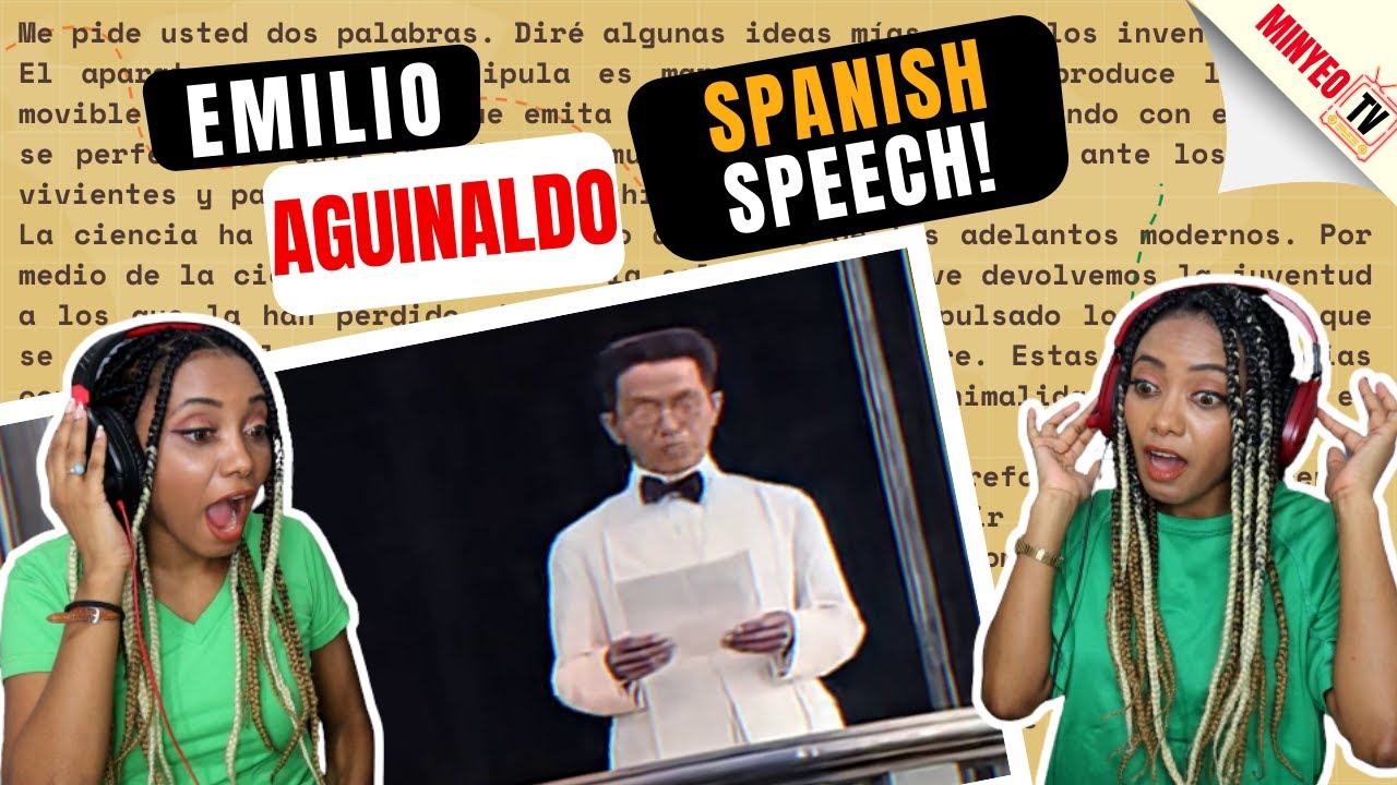 Latinas Reaction to Emilio Aguinaldo Spanish Speech Feb 11th 1929 | Minyeo TV 🇩🇴