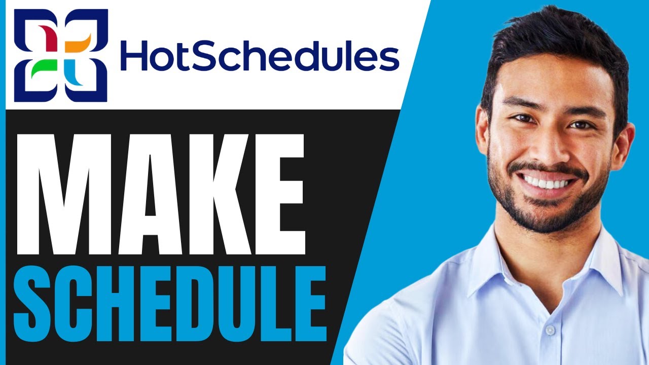 How To MAKE A SCHEDULE On HotSchedules (FULL GUIDE 2026)