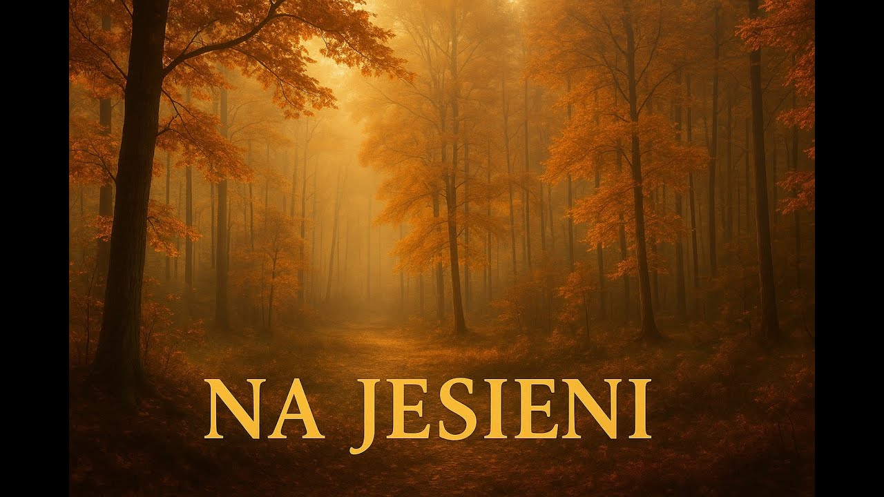 Poezja Śpiewana - Wincenty Pol - Na Jesieni