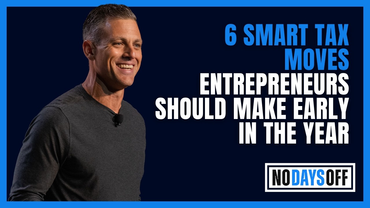 Ep 744 | 6 Smart Tax Moves Entrepreneurs Should Make Early in the Year